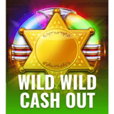 Wild Wild Cash Out