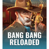 Bang Bang Reloaded