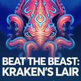 Beat The Beast™ Kraken’s Lair