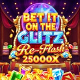 Bet It on the Glitz Re-Flash™