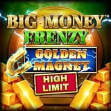 Big Money Frenzy Golden Magnet High Limit