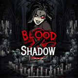 Blood and Shadow