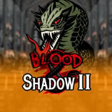 Blood and Shadow 2