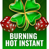 Burning Hot Instant