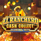 Cash Collect: El Ranchero Diamond Path
