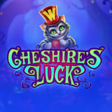 Cheshire's Luck