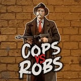 Cops vs Robs