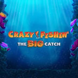 Crazy Fishin' - The Big Catch