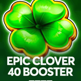 Epic Clover 40 Booster™