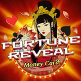 Fortune Reveal Money Card