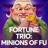 Fortune Trio: Minions of Fu