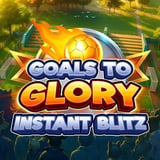 Goals to Glory - Instant Blitz