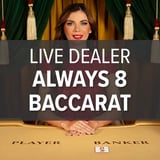Live Dealer Always 8 Baccarat