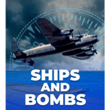 Ships and Bombs