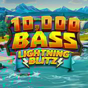 10000 Bass Lightning Blitz