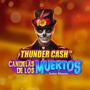 Thunder Cash - Candelas de los Muertos - Señor Muerte
