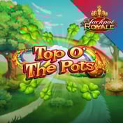Top O' The Pots Jackpot Royale