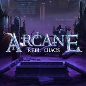 Arcane: Reel Chaos™