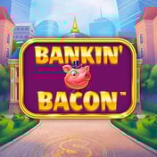 Bankin' Bacon