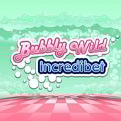 Bubbly Wild Incredibet