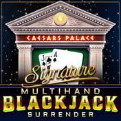 Caesars Palace Signature Multihand Blackjack Surrender