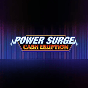 Cash Eruption Power Surge