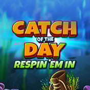 Catch of the Day ReSpin 'Em In