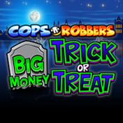 Cops N Robbers Big Money Trick or Treat