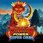 Dragon Power Super Orb