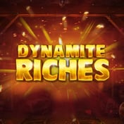 Dynamite Riches