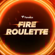 Fanatics Fire Roulette