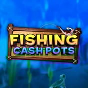 Fishing Cashpots