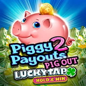 Piggy Payouts 2 Pig Out LuckyTap