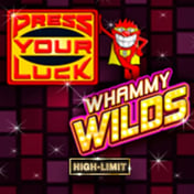 Press Your Luck Whammy Wilds High Limit