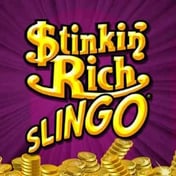 Stinkin' Rich Slingo