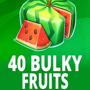 40 Bulky Fruits VIP
