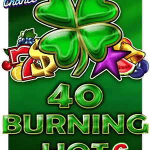 40 Burning Hot 6 Reels Clover