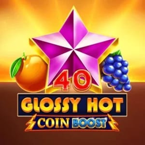40 Glossy Hot Coin Boost
