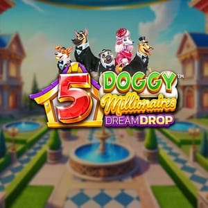 5 Doggy Millionaires Dream Drop