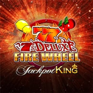 7s Deluxe Fire Wheel Jackpot King