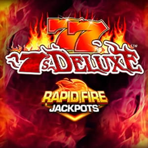 7s Deluxe Rapid Fire Jackpots