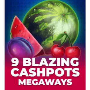 9 Blazing Cashpots Megaways