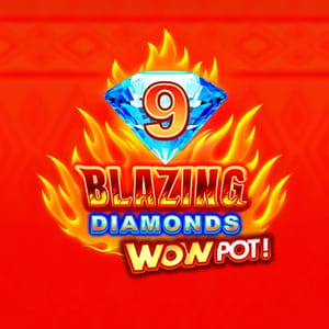 9 Blazing Diamonds WowPot