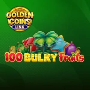 100 Bulky Fruits - Golden Coins Link