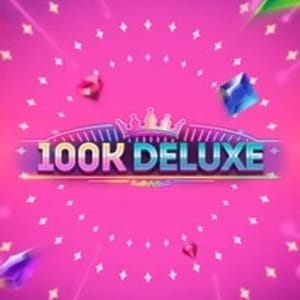 100K Deluxe