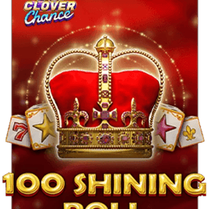 100 Shining Roll Clover Chance