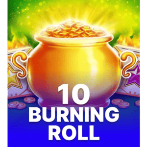 10 Burning Roll