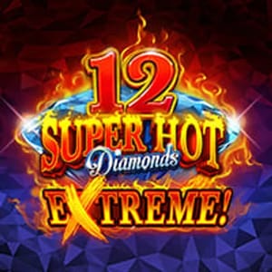 12 Super Hot Diamonds Extreme