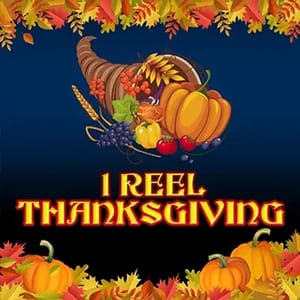 1 Reel Thanksgiving