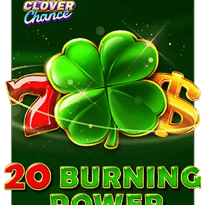 20 Burning Power Clover Chance